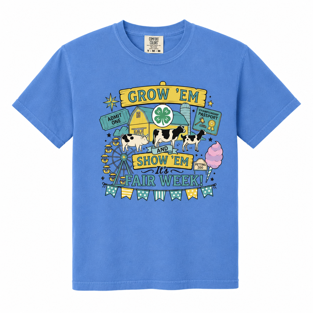 Comfort Colors® Fair Week Tee Blue | Grow 'Em & Show 'Em 4-H Shirt