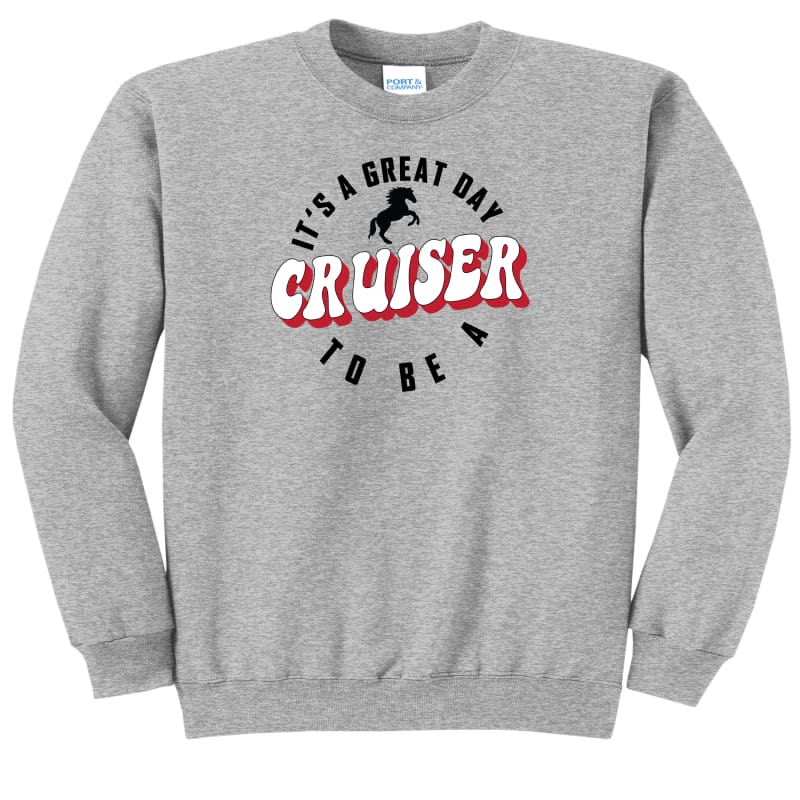 Groveport “It’s a Great Day to Be a Cruiser” Sweatshirt &