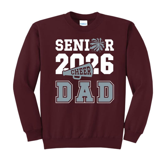 π Senior Cheer Dad 2026 Crewneck Sweatshirt - Maroon