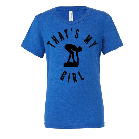 โThatโs My Girlโ Custom Swim Supporter T-Shirt ๐