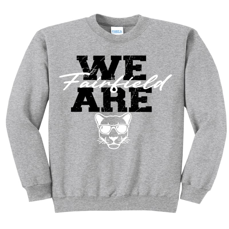 We Are Fairfield Sweatshirt – Pickerington Ohio Panthers