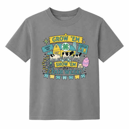 Comfort Colors® Fair Week Tee | Grow 'Em & Show 'Em 4-H Shirt