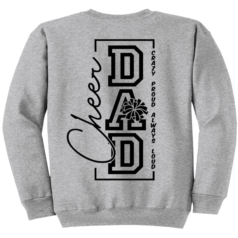 Cheer Dad Crewneck Sweatshirt – Pickerington Ohio Cheer