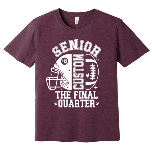Custom Senior Football T-Shirt 2027 – Senior Mom The Final Quarter Personalized Canal Winchester Indians Football Tee
