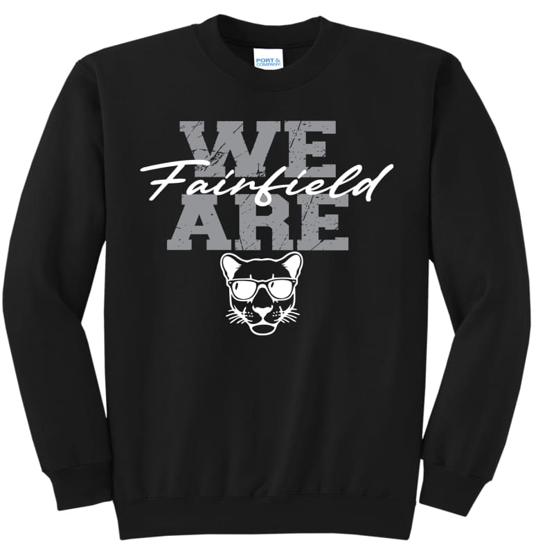 We Are Fairfield Sweatshirt – Pickerington Ohio Panthers