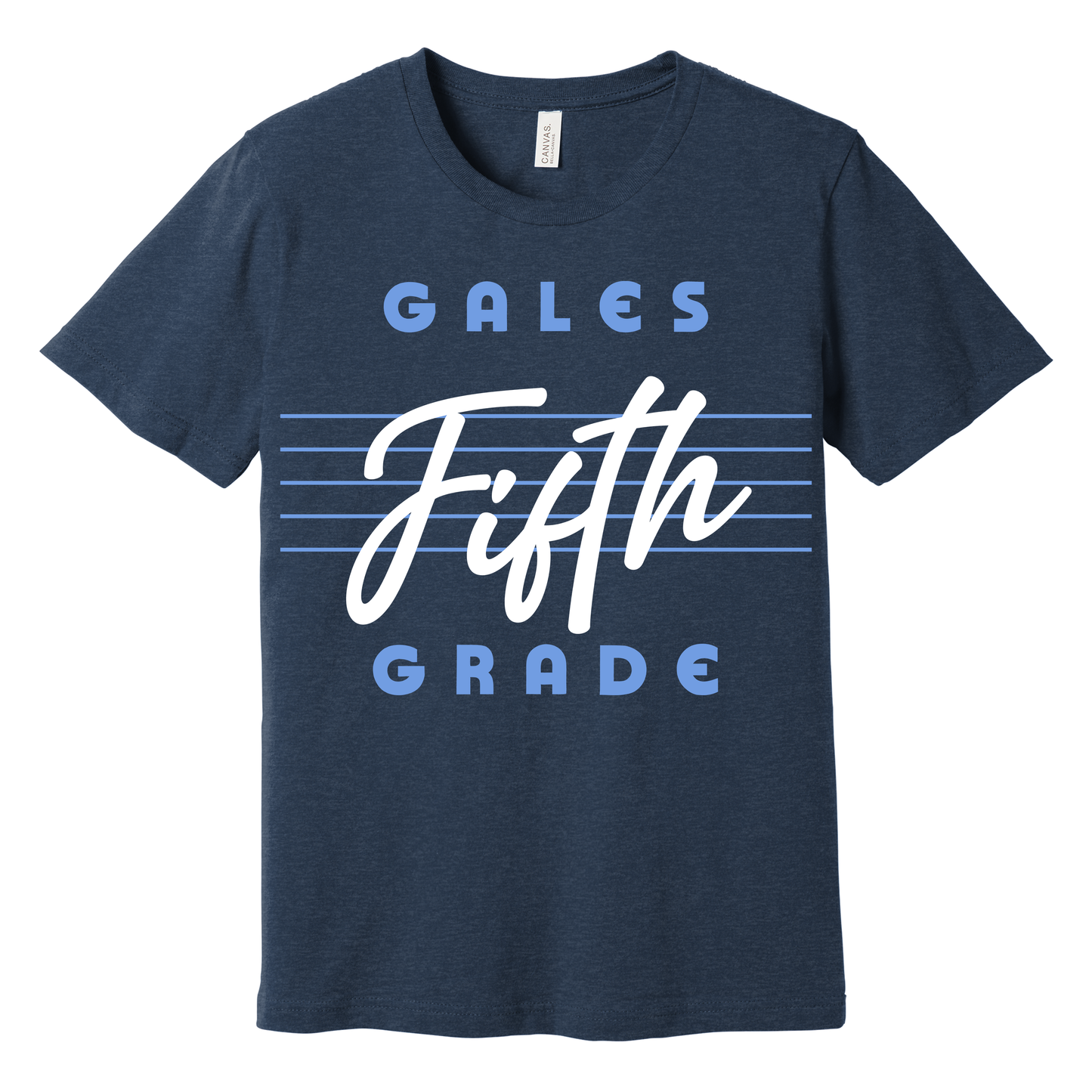 Gales First‑Fifth Grade Tee – Navy School Spirit T‑Shirt for Youth & Adult (YS–3XL)