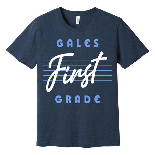 Gales First‑Fifth Grade Tee – Navy School Spirit T‑Shirt for Youth & Adult (YS–3XL)