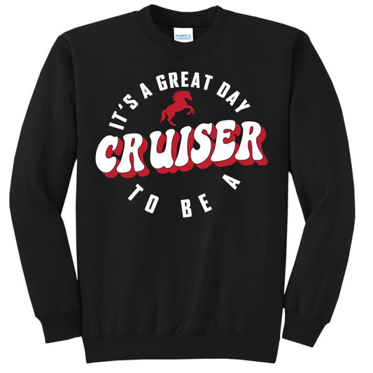 Groveport “It’s a Great Day to Be a Cruiser” Sweatshirt &