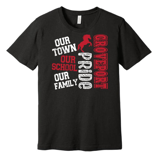 Groveport “Our Town Our School Our Family” Spirit Tee