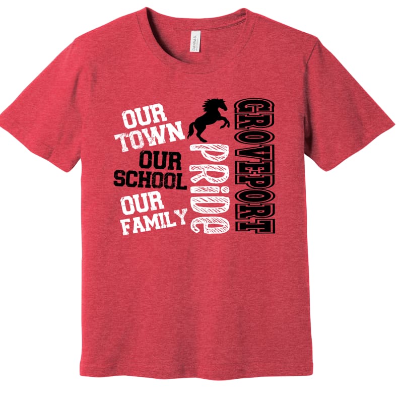 Groveport “Our Town Our School Our Family” Spirit Tee