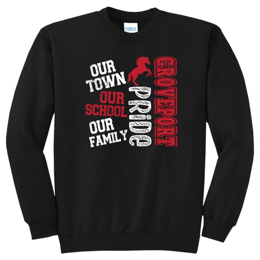 Groveport “Our Town Our School Our Family” Sweatshirt &