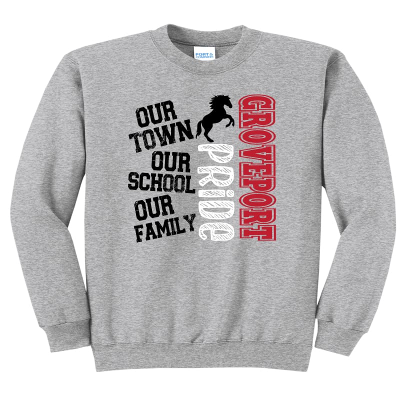 Groveport “Our Town Our School Our Family” Sweatshirt &