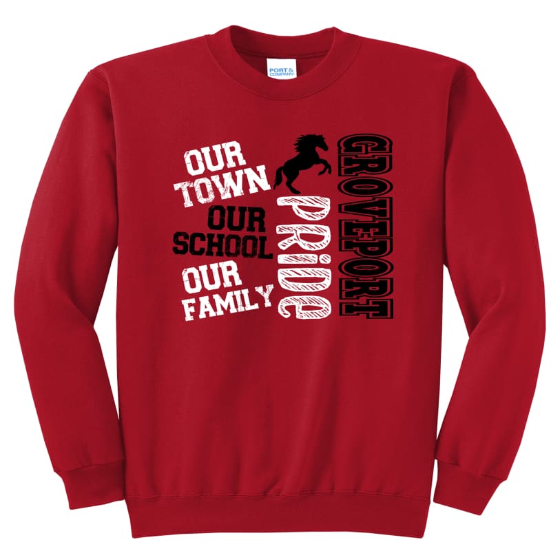 Groveport “Our Town Our School Our Family” Sweatshirt &