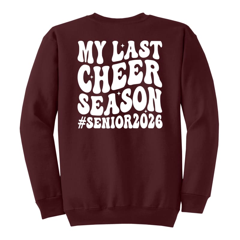 🎓 My Last Cheer Season Senior 2026 Sweatshirt / Hoodie –