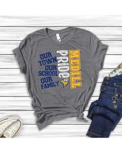 Our Town Our School Our Family Medill Pride Tee